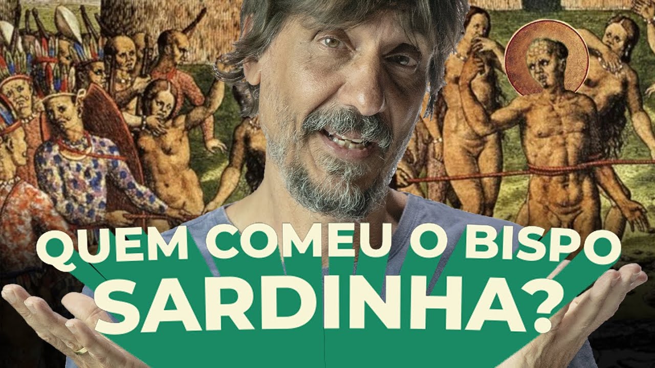 BISPO SARDINHA NA CEIA DOS ÍNDIOS CAETÉS - EDUARDO BUENO