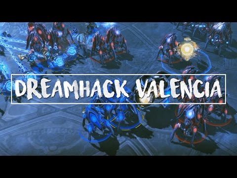 Starcraft II - Dreamhack Valencia 2016 Highlights