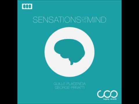 LR008 Guille Placencia & George Privatti - Sensations Of The Mind (Original Mix) BEATPORT 12/04/2012