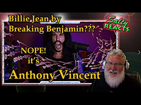 *OLD MAN REACTS* Billie Jean - Breaking Benjamin - Anthony Vincent Reaction