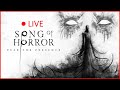 Song Of Horror H P Lovecraft Difficulty FULL PLAYTHROUGH Live Stream