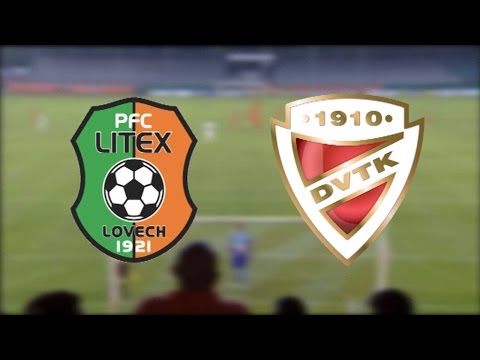 2014. július 17. Litex Lovecs - DVTK (EL)