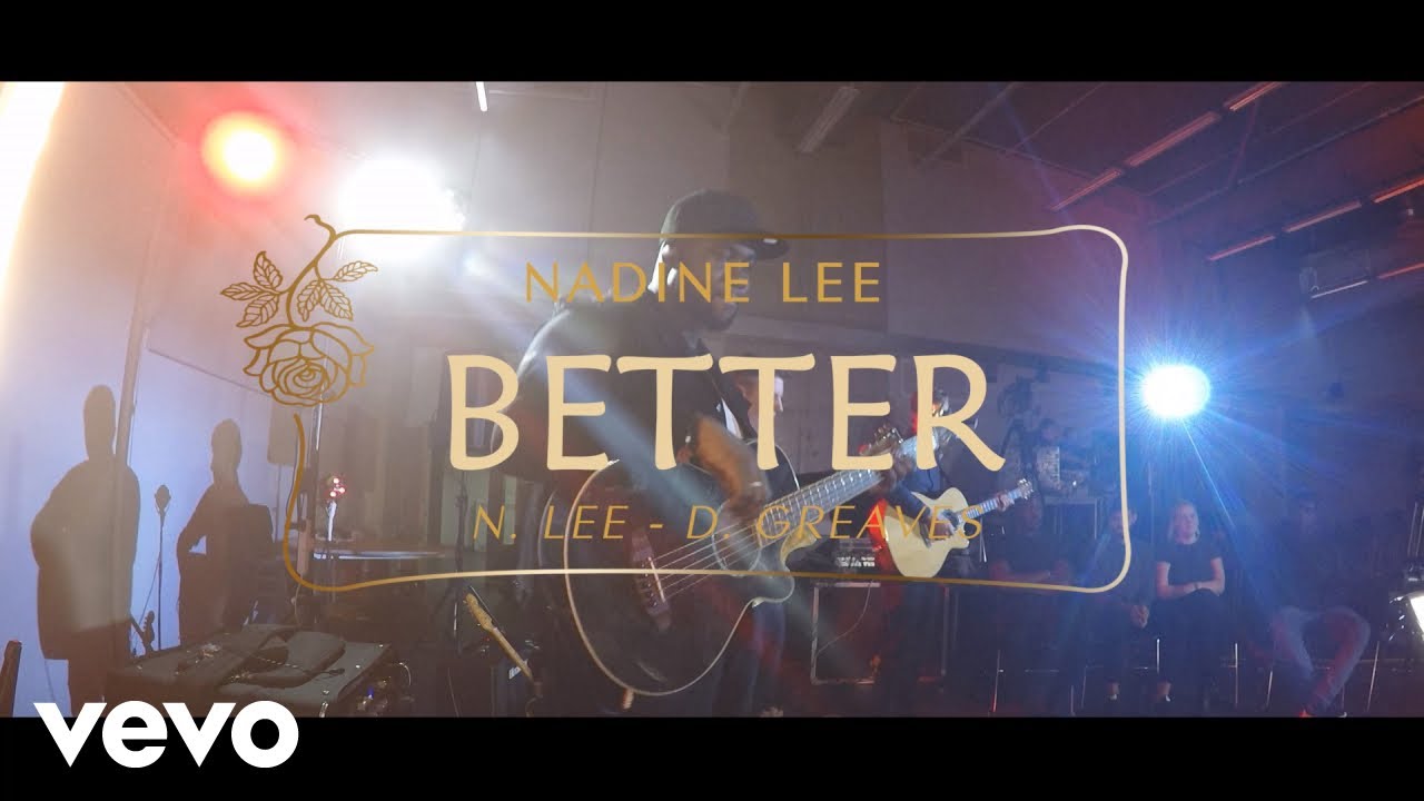 Nadine Lee - Better Live ft. Denzil Greaves