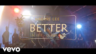 Nadine Lee – Better Live ft. Denzil Greaves