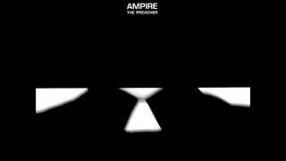 Ampire - The Preacher (Sol-7 Remix)