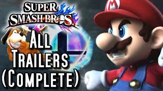 Super Smash Bros Wii U ALL Trailers (Complete)