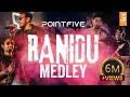 Ranidu Medley Live Cover PointFive