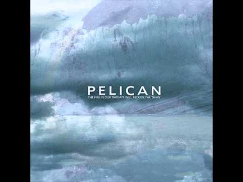 Pelican - March To The Sea (Full Version)