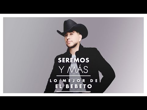 Lo Mejor de El Bebeto