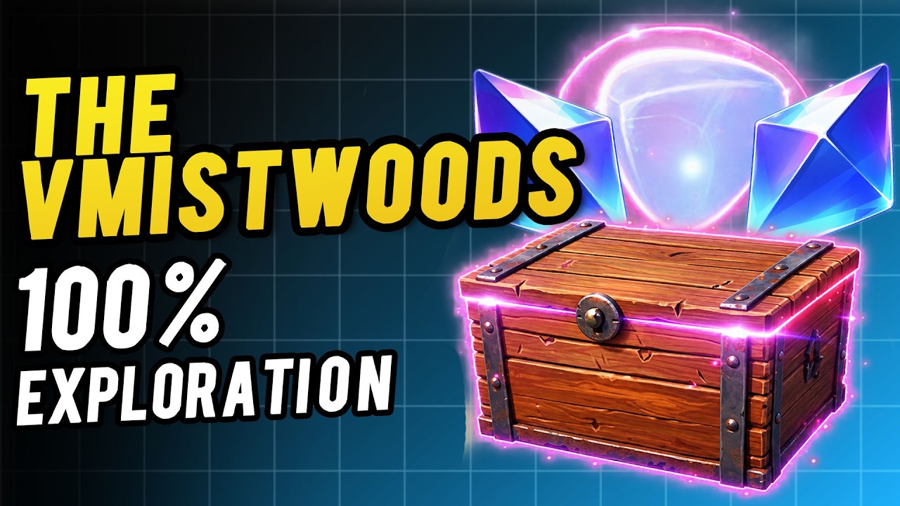 The Mistwoods All Chest and lumin Location 100% Exploration Map | aniimo