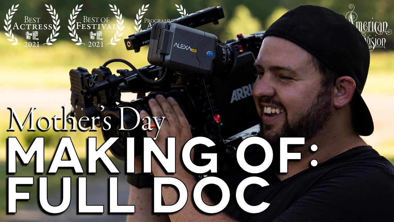 The Making of the One-Shot Feature "Mother's Day" | Full Behind the Scenes Doc