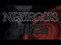 NEUROSIS - "LEFT TO WANDER" - LIVE @ FURY FEST 2005 - MULTICAM SD