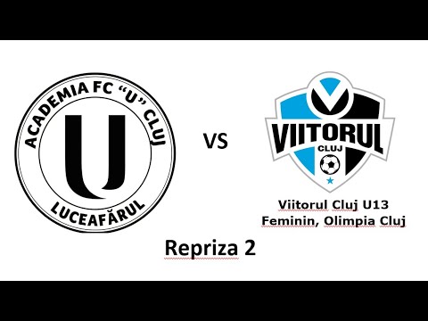 Juniori U13 An Competitional 2022 - 2023 (U Cluj 2010 vs Viitorul Cluj Feminin U13) repriza 2