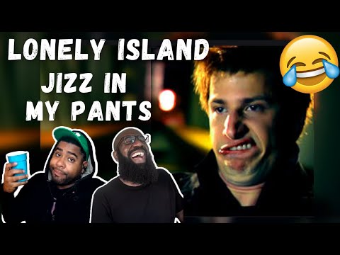 THE LONELY ISLAND - JIZZ IN MY PANTS | REACTION