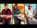 Grand Theft Auto V: Майкл, Франклин, Тревор 