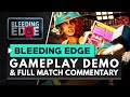 BLEEDING EDGE | Gameplay Demo & Full Match Commentary