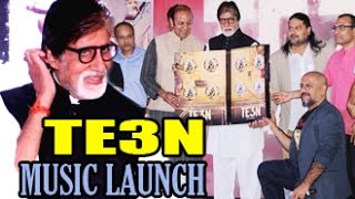 Amitabh Bachchan: I Sang very BESURA | Te3n Music Launch | Kyun Re | Clinton Cerejo