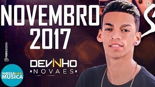 DEVINHO NOVAES - NOVEMBRO 2017 - MUSICAS NOVAS - R