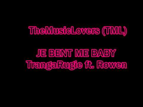 TheMusicLovers - Je bent me baby ( ft. Rowen) Lyrics Video