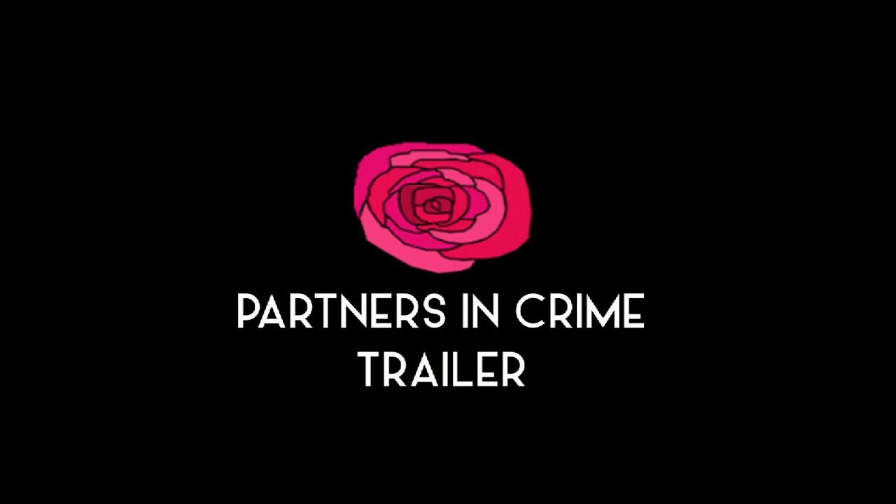Partners in Crime Trailer
