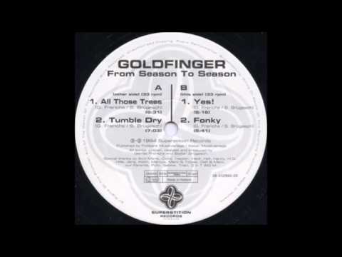 Goldfinger - All Those Trees (1994)