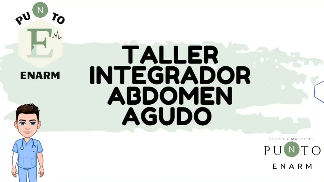 65/100 TALLER INTEGRADOR ABDOMEN AGUDO