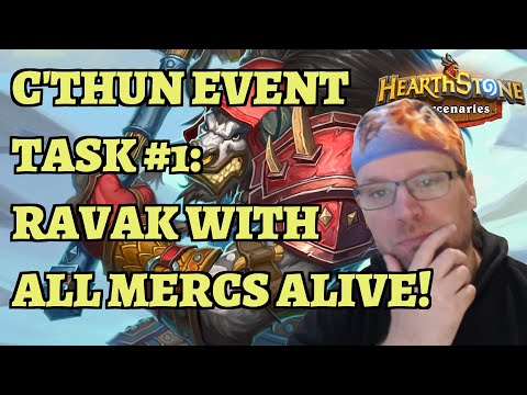 C'Thun Event Task #1: Glacial Rave - Normal Ravak Bounty With All Your Mercs Alive - Mercenaries