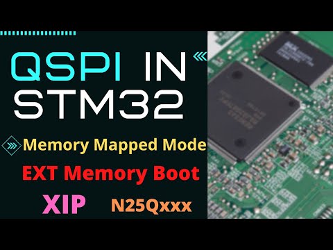 QSPI in STM32 || Boot from EXT Memory || XIP || N25Q