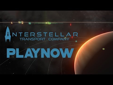 PlayNow: Interstellar Transport Company (Early Access) | PC Gameplay