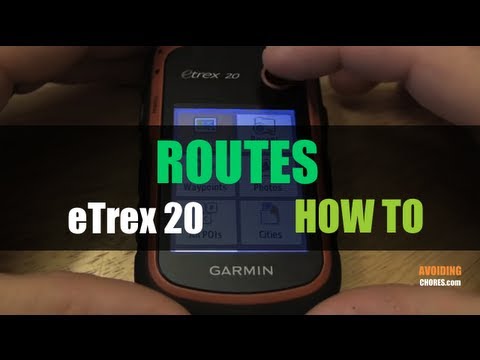 Garmin eTrex 20 22X - Routes