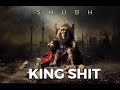 King Shit - Shubh ( Official Music Video ) Latest Punjabi Songs 2024