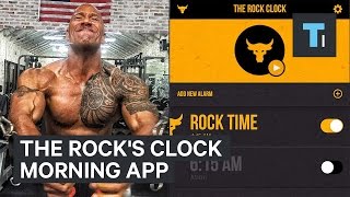 The Rock's clock morning app