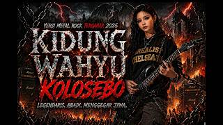 Download lagu KIDUNG WAHYU KOLOSEBO‼️PALIG GAHAR‼️ROCK METAL🤟🤟 mp3