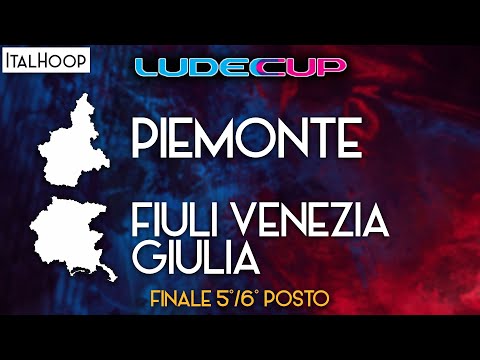LudecCup 2023 - Finale 5°/6° posto - Piemonte VS Friuli Venezia Giulia
