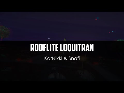 KarNikkl ft. Snafi - Rooflite Loquitran (video by Nakvie)