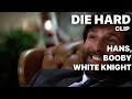 Hans Booby I Am Your White Knight 60 Minutes DIE HARD