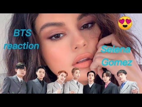 BTS reaction Selena Gomez - The Heart Wants What It Wants