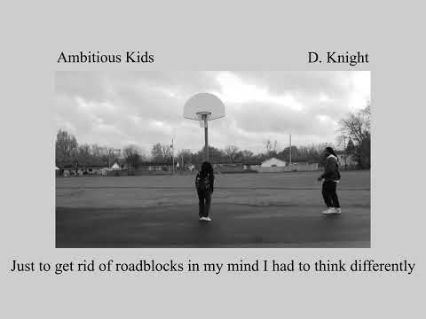 D. Knight "Ambitious Kids" feat. Juno [VISUALIZER]