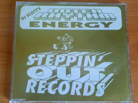 DJ Scott's Outer Rhythm - Energy (Europe Here We Come Mix)