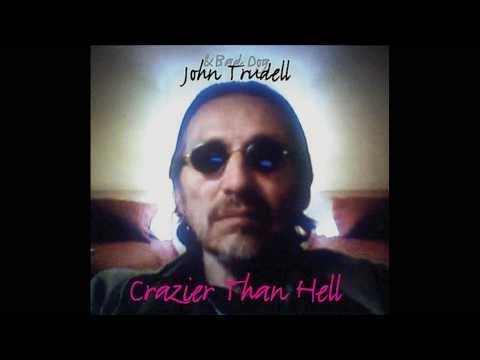 John Trudell - Crazier Than Hell