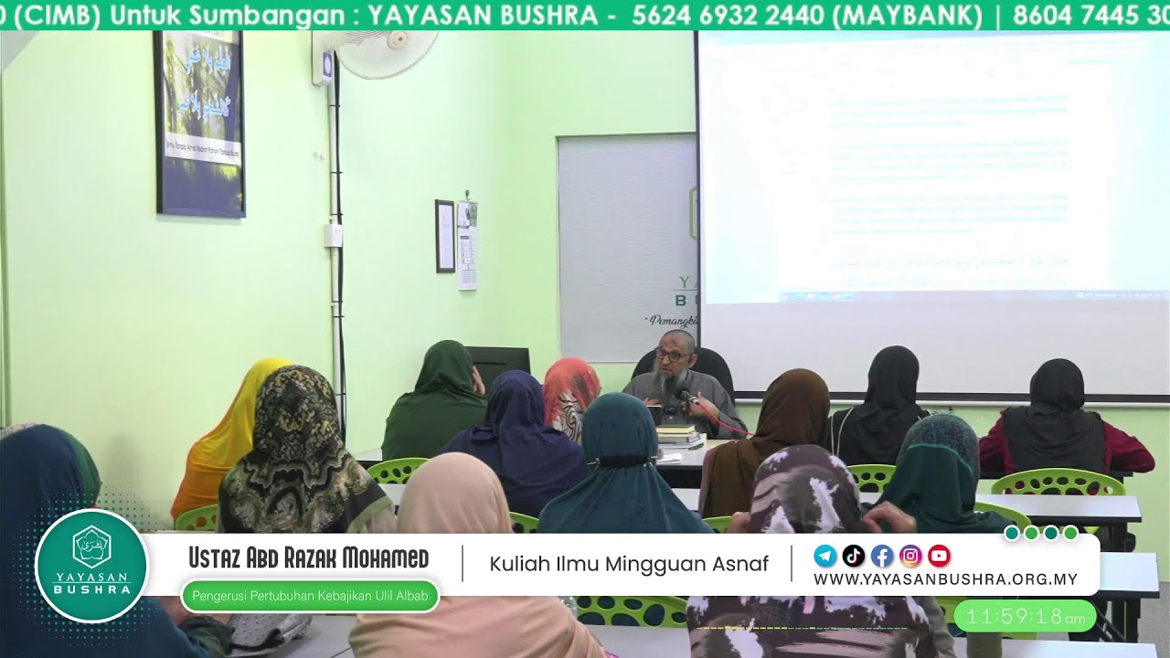 Kuliah Ilmu Mingguan Asnaf - 25 Ogos 2024