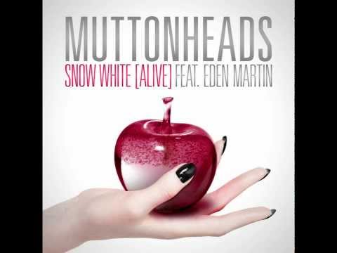 Muttonheads feat Eden Martin - Snow white [FLAC] HQ + HD