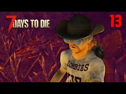 7 Days to Die - Thirteenth Day