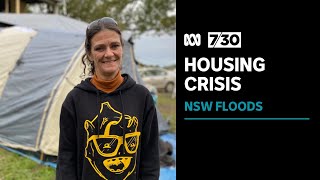 Housing crisis continues after floods as thousands continue living in tents and mouldy homes | 7.30