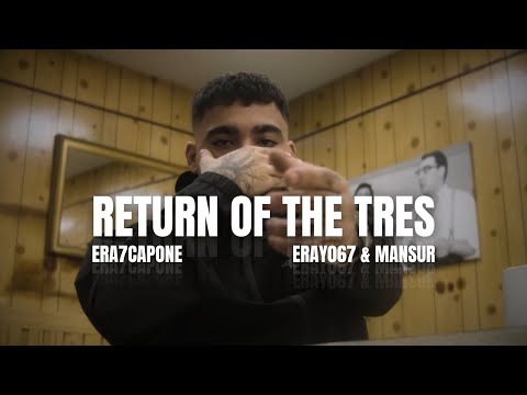 ERA7CAPONE x UZİ x ERAY067 & MANSUR - "RETURN OF THE TRES,,