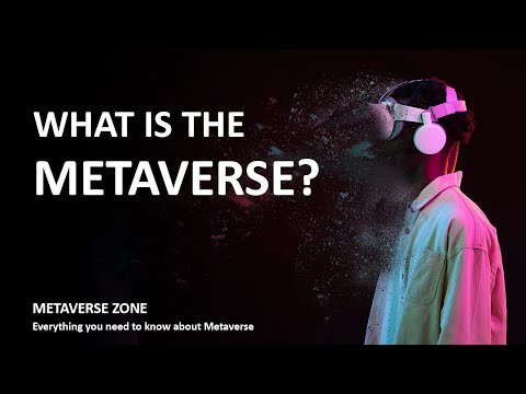 What is the Metaverse? Metaverse explained