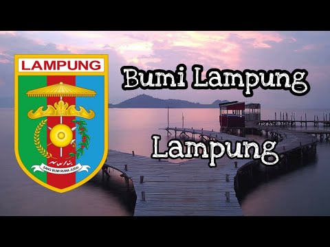 Lagu daerah Lampung - Bumi Lampung