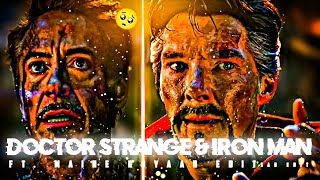 Iron Man And Dr. Strange Sad 😞 Status | Maine Royaan | Tony & Stephen Status | DANGEROUS EDITS 007