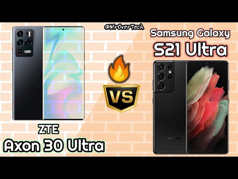 ZTE Axon 30 Ultra vs Samsung Galaxy S21 Ultra - Comparison ( Full Specifications & Differences )