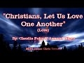 Christians Let Us Love One Another Foltz Nigro